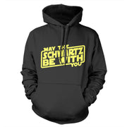 May The Schwartz Be With You Hoodie - FiveFingerTees