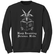 Keep Learning Science Kids Sweatshirt - FiveFingerTees