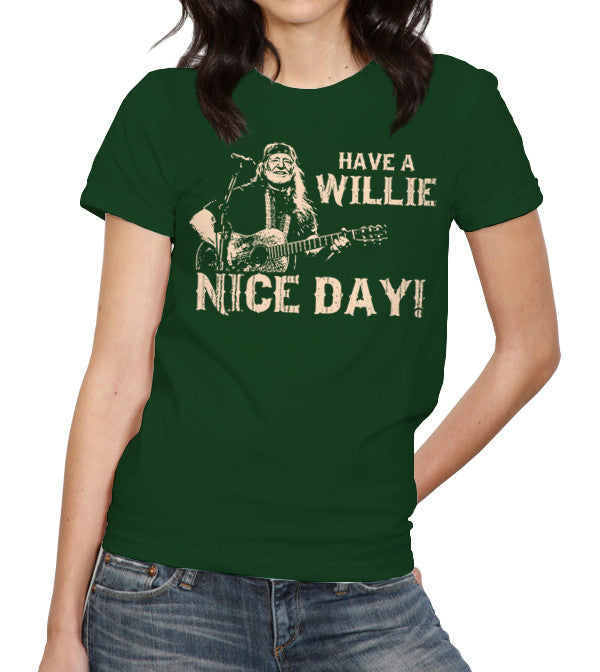 Have A Willie Nice Day T-Shirt - FiveFingerTees