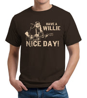 Have A Willie Nice Day T-Shirt - FiveFingerTees