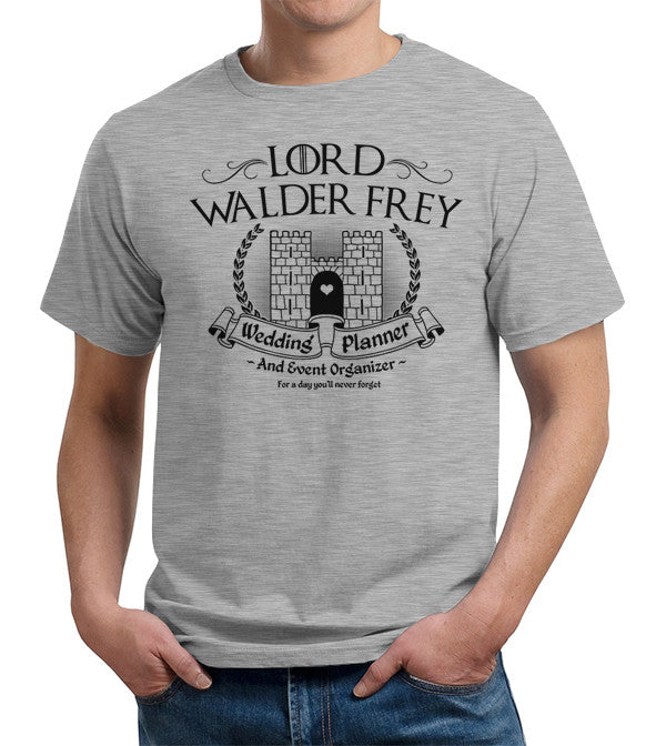 Lord Walder Frey Wedding Planner T-Shirt - FiveFingerTees