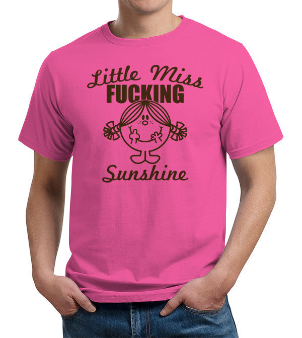 Little Miss Fucking Sunshine T-Shirt - FiveFingerTees