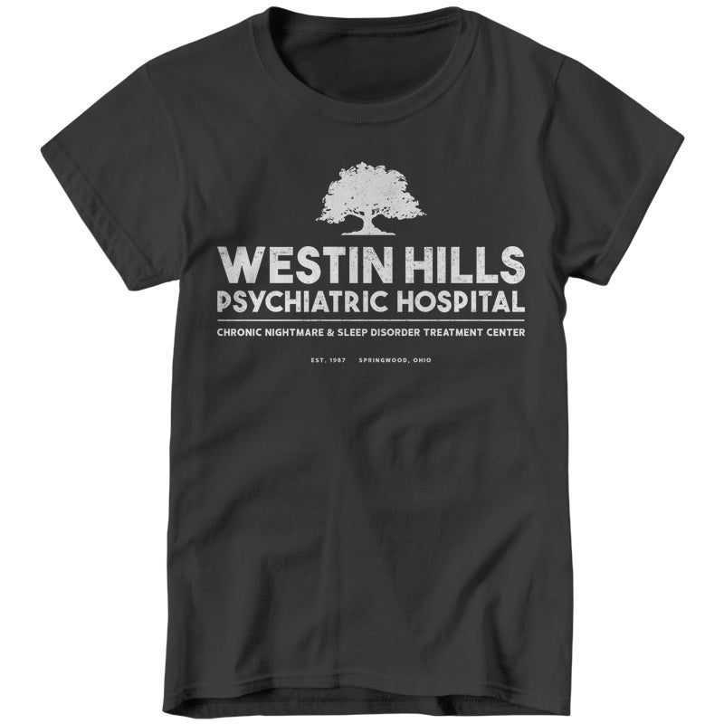 Westin Hills Psychiatric Hospital T-Shirt - FiveFingerTees