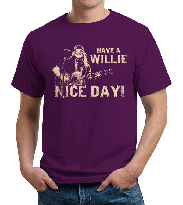 Have A Willie Nice Day T-Shirt - FiveFingerTees