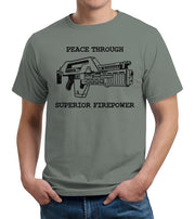 Peace Through Superior Firepower T-Shirt - FiveFingerTees