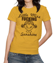 Little Miss Fucking Sunshine T-Shirt - FiveFingerTees