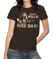 Have A Willie Nice Day T-Shirt - FiveFingerTees
