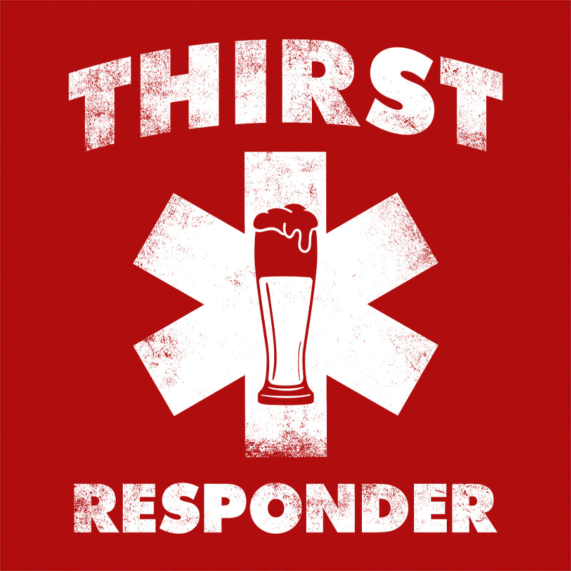 Thirst Responder T-Shirt - FiveFingerTees