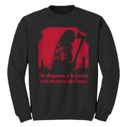 Don't Shoot The Beast With A Firearm Sweatshirt - FiveFingerTees