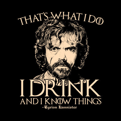 I Drink And I Know Things Hoodie - FiveFingerTees