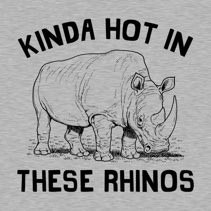 Kinda Hot In These Rhinos T-Shirt - FiveFingerTees