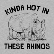 Kinda Hot In These Rhinos T-Shirt - FiveFingerTees