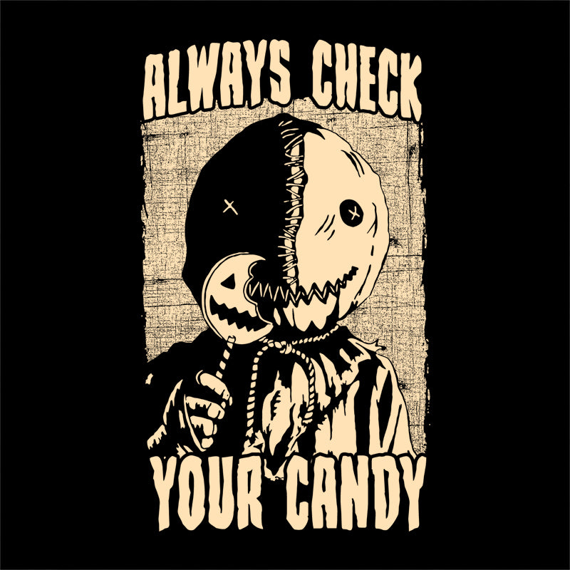 Always Check Your Candy T-Shirt - FiveFingerTees