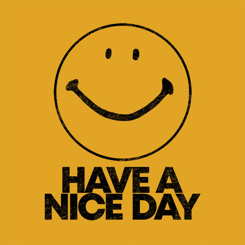 Vintage Have A Nice Day T-Shirt - FiveFingerTees