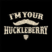 I'm Your Huckleberry T-Shirt - FiveFingerTees