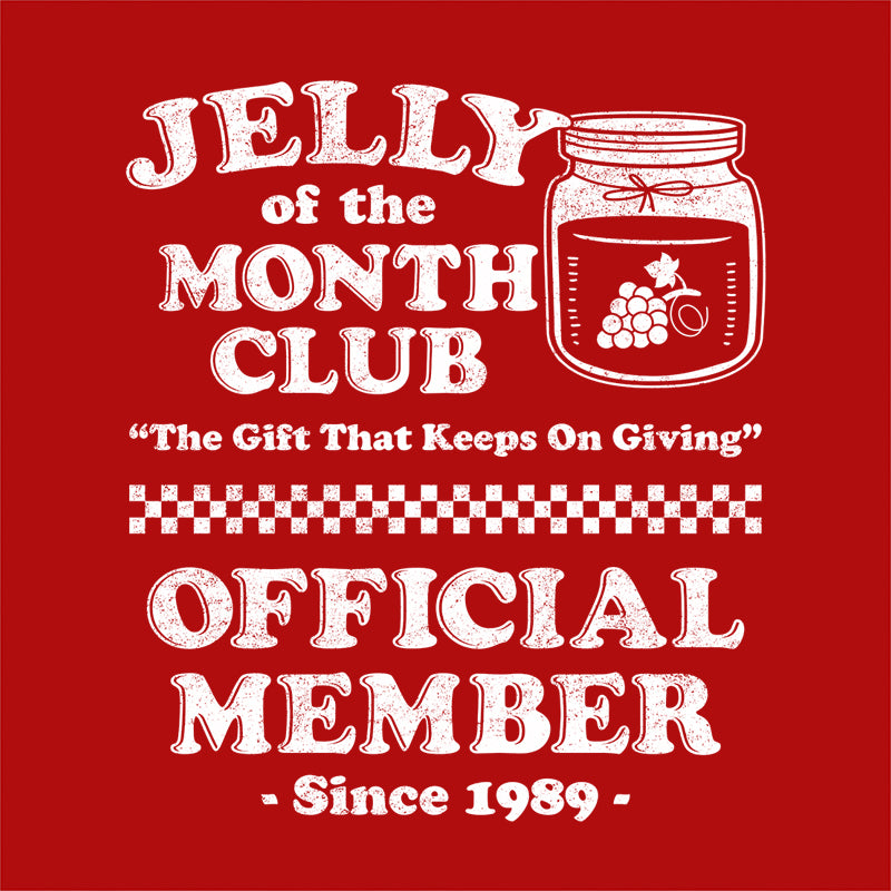 Jelly Of The Month Club T-Shirt - FiveFingerTees