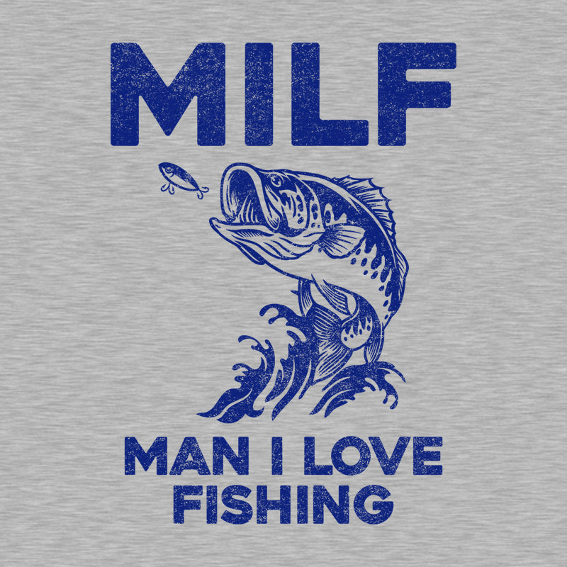 MILF Man I Love Fishing