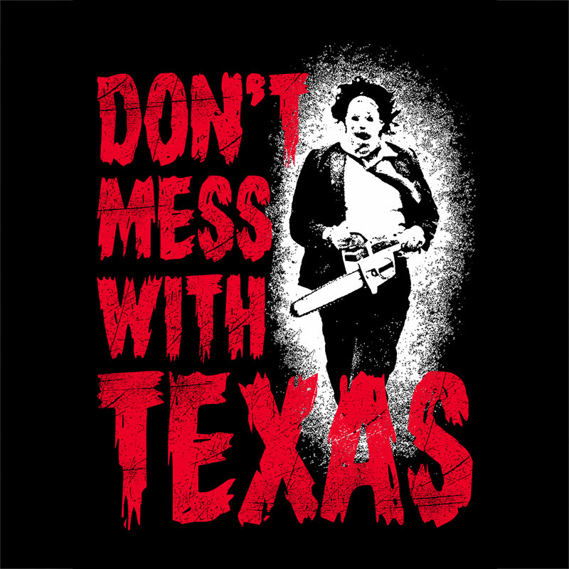 Don't Mess With Texas T-Shirt - FiveFingerTees