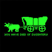 You Have Died Of Dysentery T-Shirt - FiveFingerTees