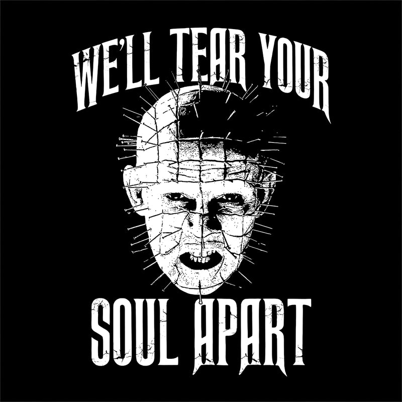 We'll Tear Your Soul Apart T-Shirt - FiveFingerTees