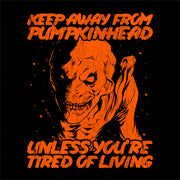 Keep Away From Pumpkinhead T-Shirt - FiveFingerTees
