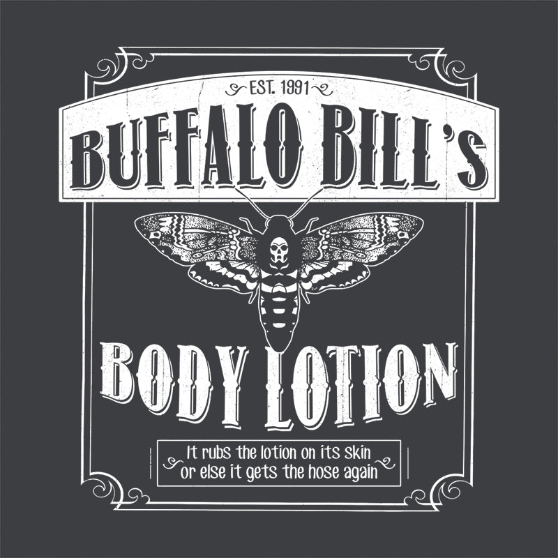 Buffalo Bill's Body Lotion T-Shirt - FiveFingerTees