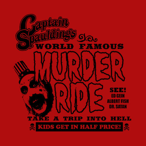 Captain Spauldings Murder Ride T-Shirt - FiveFingerTees