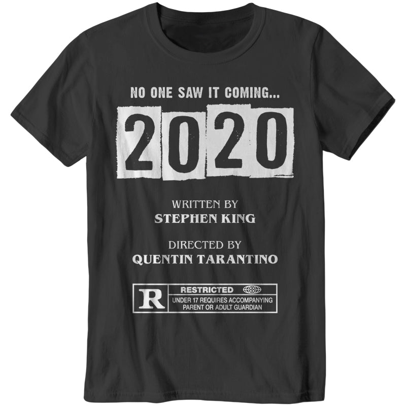 2020 Written By Stephen King Directed By Quentin Tarantino T-Shirt - FiveFingerTees