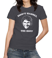 Don't Hassel The Hoff T-Shirt - FiveFingerTees