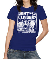 Don't You Like Clowns? T-Shirt - FiveFingerTees