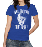 We'll Tear Your Soul Apart T-Shirt - FiveFingerTees
