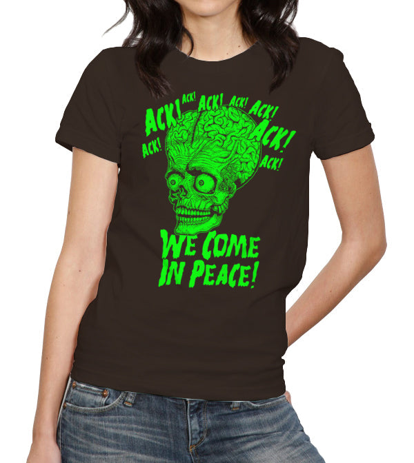 Ack! We Come In Peace T-Shirt - FiveFingerTees