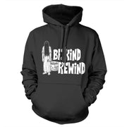 Be Kind Rewind Hoodie - FiveFingerTees