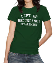 Dept. Of Redundancy Department T-Shirt - FiveFingerTees