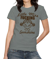 Little Miss Fucking Sunshine T-Shirt - FiveFingerTees
