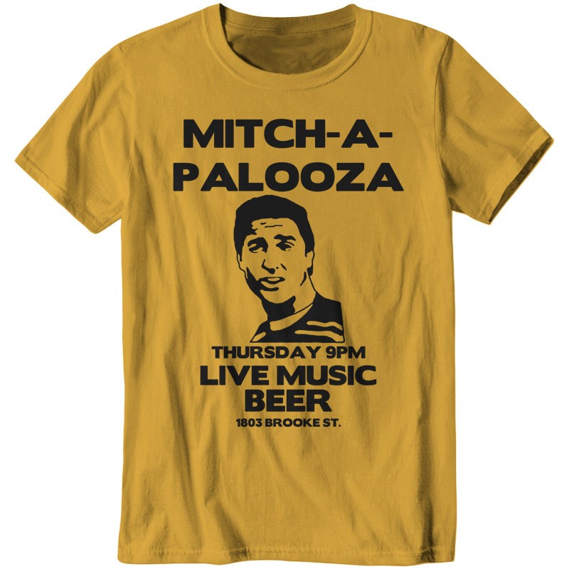 Mitch-A-Palooza T-Shirt - FiveFingerTees