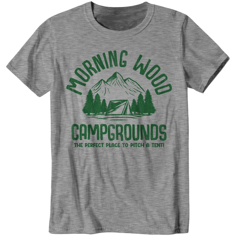 Morning Wood Campgrounds T-Shirt - FiveFingerTees