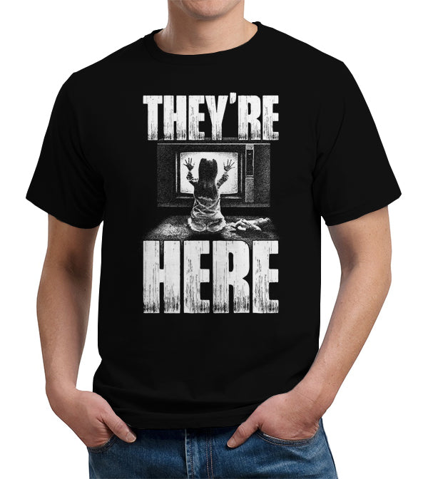 They're Here T-Shirt - FiveFingerTees