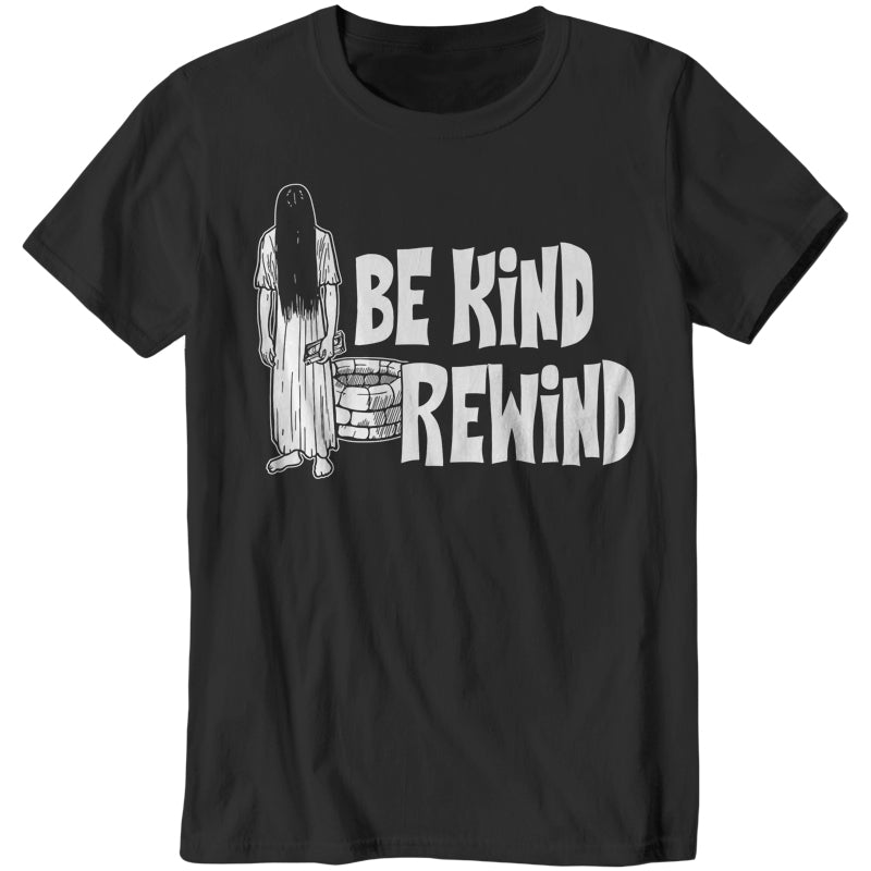 Be Kind Rewind T-Shirt - FiveFingerTees