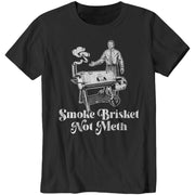 Smoke Brisket Not Meth T-Shirt - FiveFingerTees