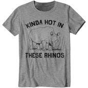 Kinda Hot In These Rhinos T-Shirt - FiveFingerTees