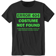 Error 404 Costume Not Found T-Shirt - FiveFingerTees