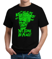 Ack! We Come In Peace T-Shirt - FiveFingerTees