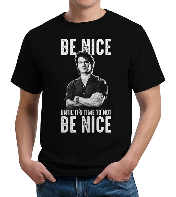 Be Nice Until It's Time To Not Be Nice T-Shirt - FiveFingerTees