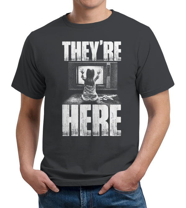 They're Here T-Shirt - FiveFingerTees