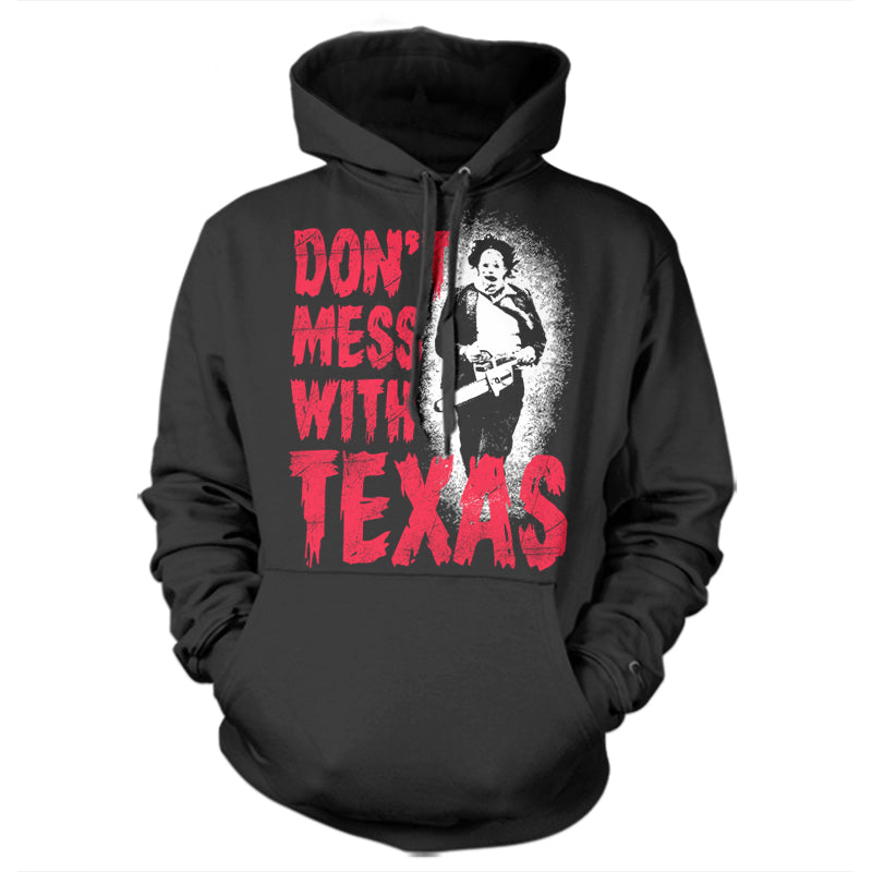 Don't Mess With Texas Hoodie - FiveFingerTees