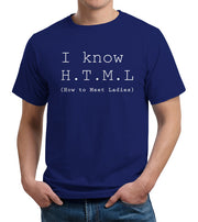 I Know HTML (How To Meet Ladies) T-Shirt - FiveFingerTees