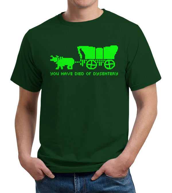 You Have Died Of Dysentery T-Shirt - FiveFingerTees