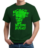 Ack! We Come In Peace T-Shirt - FiveFingerTees