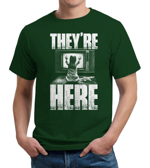 They're Here T-Shirt - FiveFingerTees